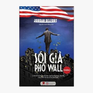 Sói Già Phố Wall : Phần 1