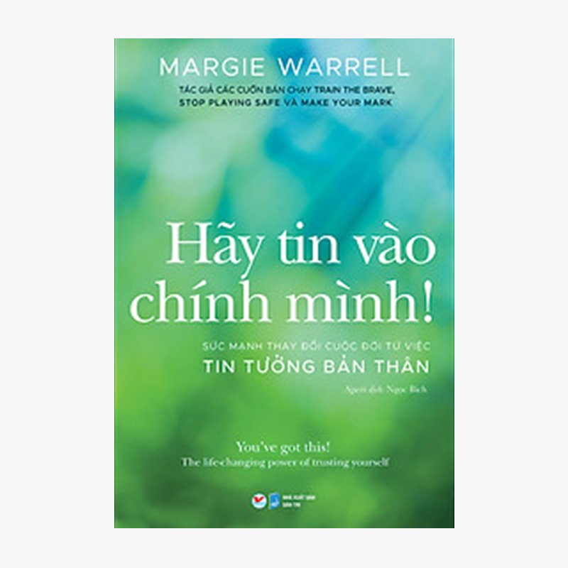 hay-tin-vao-chinh-minh